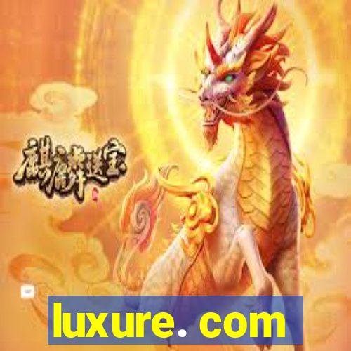 luxure. com